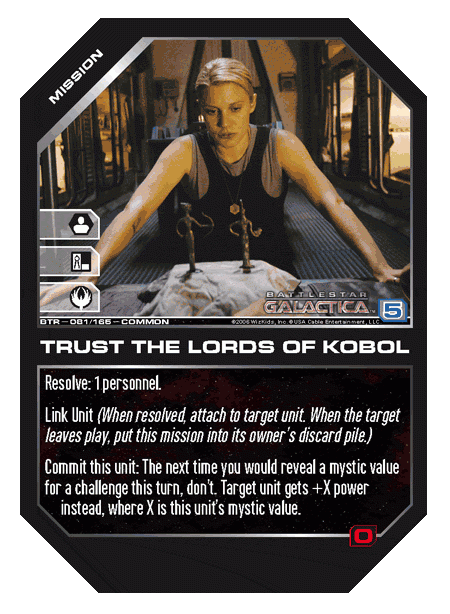 Trust the Lords of Kobol